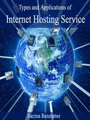 cover image of Types and Applications of Internet Hosting Service